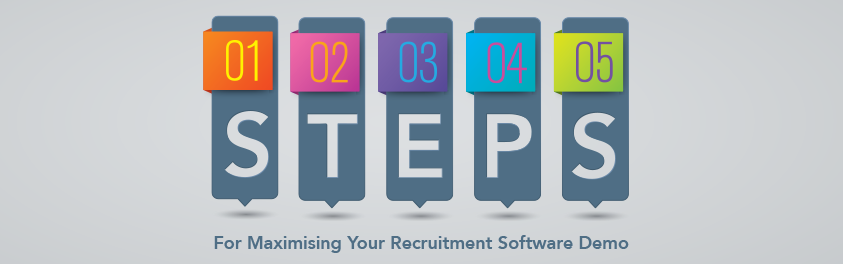 5 Steps For Maximising Your Recruitment Software Demo