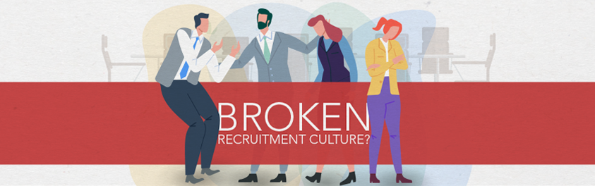 9 Ways Your Recruitment Culture Is Broken